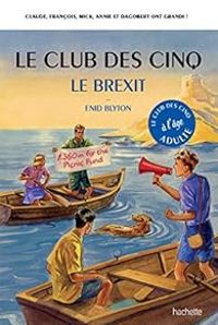 Bruno Vincent - Le Club des 5 - le Brexit