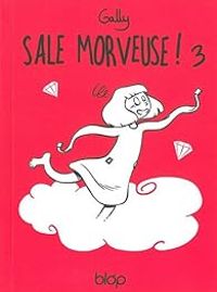  Gally - Sale morveuse !