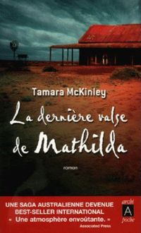 Tamara Mckinley - La dernière valse de Mathilda