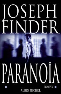 Joseph Finder - Paranoïa