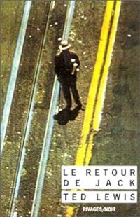 Ted Lewis - Le retour de Jack
