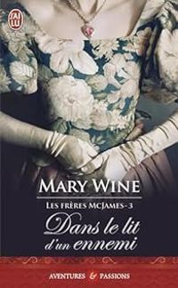 Mary Wine - Dans le lit d'un ennemi