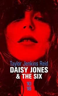 Couverture du livre Daisy Jones & The Six - Taylor Jenkins Reid