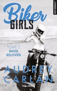 Audrey Carlan - Biker beloved