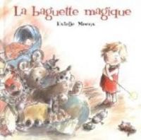 Estelle Meens - La baguette magique