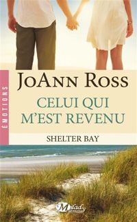 Joann Ross - Celui qui m'est revenu