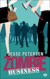 Jesse Petersen - Zombie business