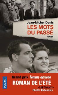 Jean-michel Denis - Les mots du passé
