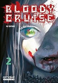 Yu Satomi - Bloody Cruise