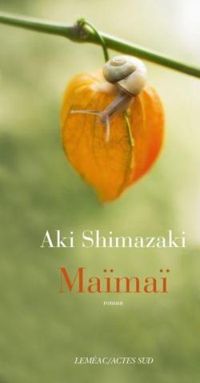 Aki Shimazaki - Maïmaï