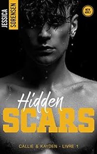 Jessica Sorensen - Hidden Scars