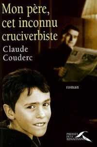 Claude Couderc - Mon père, cet inconnu cruciverbiste