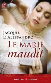 Jacquie Dalessandro - Le marié maudit