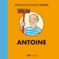 Rotraut Susanne Berner - Antoine