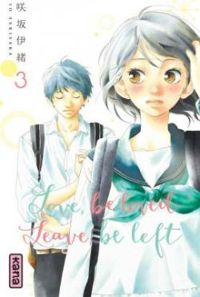 Io Sakisaka - Love, be loved leave, be left