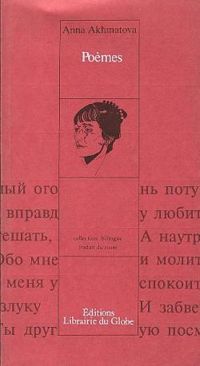 Anna Akhmatova - Poèmes