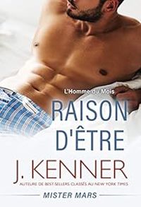 Julie Kenner - Raison d'être