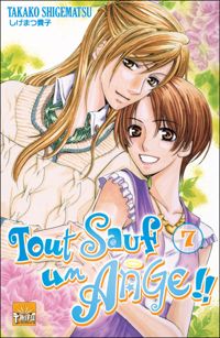 Takako Shigematsu - Tout Sauf un Ange !! T07