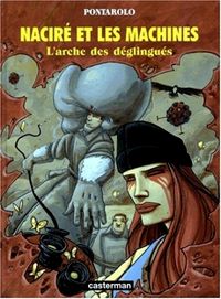 Frederic Pontarolo - L'arche des déglingués