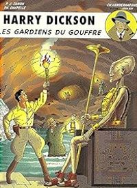 Christian Vanderhaeghe - Les gardiens du gouffre 