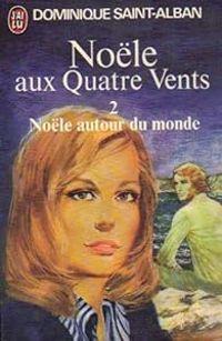 Jacques Tournier - Noële autour du monde