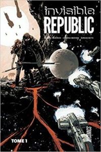 Gabriel Hardman - Invisible Republic