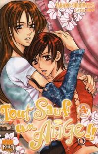 Takako Shigematsu - Tout sauf un ange Vol.4