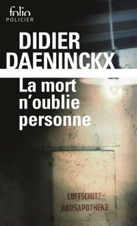 Didier Daeninckx - La mort n'oublie personne