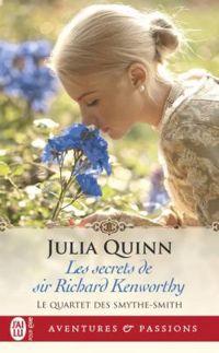 Julia Quinn - Les secrets de Sir Richard Kenworthy