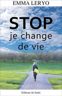 Emma Leryo - STOP je change de vie