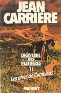 Jean Carriere - Les aires de Comeizas