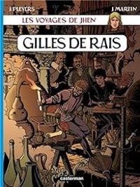 Jean Pleyers - Jacques Martin - Gilles de Rais