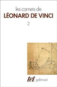 Leonard De Vinci - Les Carnets de Léonard de Vinci