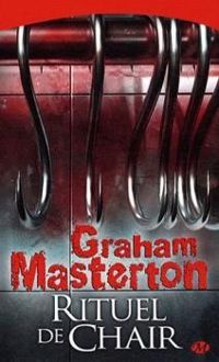 Graham Masterton - Rituel de chair