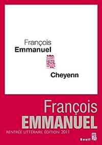 Francois Emmanuel - Cheyenn