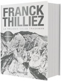 Franck Thilliez - La trilogie Caleb Traskman 