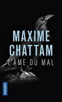 Maxime Chattam - L'Ame du mal