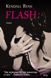 Kendall Ryan - FLASH: Flash