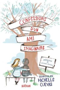 Me Michelle Cuevas - Confessions d'un ami imaginaire