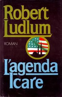 Robert Ludlum - L'Agenda Icare