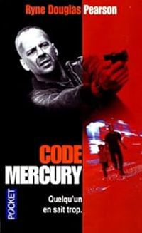 Couverture du livre Code Mercury - Ryne Douglas Pearson