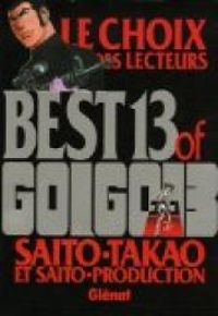 Saito Takao -  Saito Production - Best 13 of Golgo 13 : Le choix des lecteurs