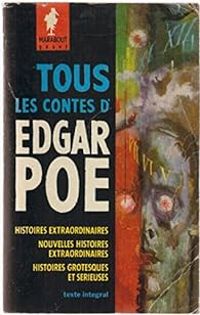 Edgar Allan Poe - Tous les contes d'Edgar Poe 