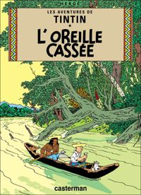 Hergé - L' Oreille cassée