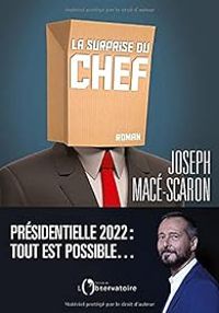 Joseph Mace Scaron - La surprise du chef