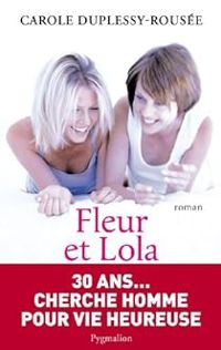 Carole Duplessy Rousee - Fleur et Lola