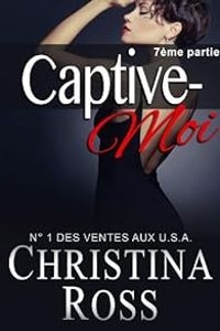 Christina Ross - Captive-Moi