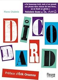 Couverture du livre DicoDard : 3.000 citations - Frederic Dard