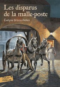 Evelyne Brisou-pellen - James Prunier(Illustrations) - Les Disparus de la malle-poste