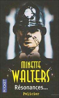 Minette Walters - Resonances